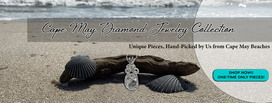 Cape May Diamond Jewelry. Unique cape may diamond pieces hand picked by us off the beaches of Cape May. Cape May Diamond Pendants hand wrapped in sterling silver wire. Cape May Diamond earrings and Cape May Diamond bracelets. One time pieces, all are unique!